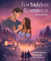 Chronicle Books Graphic Novel FORBIDDEN ROMANCE TP A ROMANTASY COLORING ADVENTURE (Release Date: 10/14/2026) 9781837837182 0726CH0678