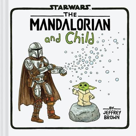 Chronicle Books Graphic Novel STAR WARS THE MANDALORIAN AND CHILD HC 9781797223698 1125CH0462