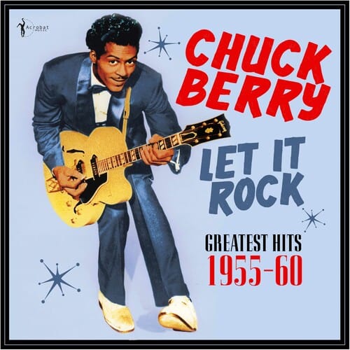 Chuck Berry Music > Vinyl Records Chuck Berry - Let It Rock: Greatest Hits 1955-60 824046167424 ACBT1674.1