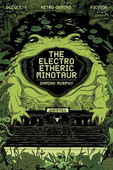 Church Ghost Books > Fiction > Science Fiction ELECTRO-ETHERIC MINOTAUR TP (Release Date: 10/21/2026) 9798999452320 0826SE0680