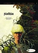 Cinebook Graphic Novel LAMENT OF THE LOST MOORS GN VOL 01 SIOBHAN (C: 0-1-2) 55212540