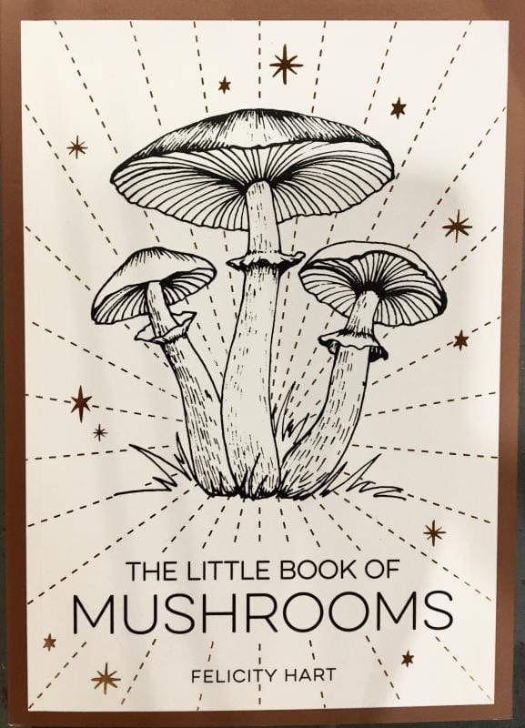 Circus Books > Smarts > Science The Little Book Of Mushrooms - Paperback 9781837991532 MC-52320