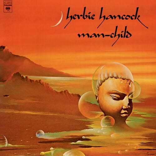 City Hall Records Music > Vinyl Records Herbie Hancock - Man-Child (180 Gram Vinyl, Reissue) 4260019714305 SSCQ33812.1