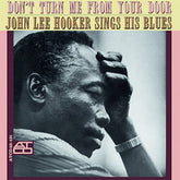 City Hall Records Music > Vinyl Records John Lee Hooker -  Don't Turn Me From Your Door (180 Gram Vinyl, Reissue) 4260019716057 SSCQ33151.1