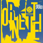 City Hall Records Music > Vinyl Records Ornette Coleman Quartet - Ornette! 4260019716187 SSCQ1378.1