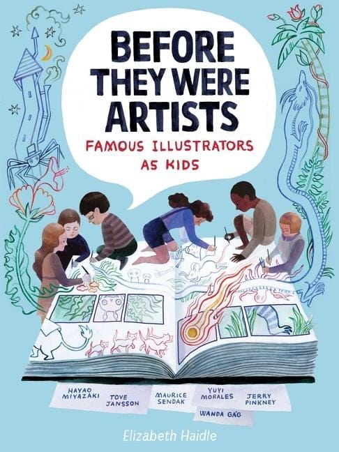 Before They Were Artists: Famous Illustrators As Kids (Hardcover)