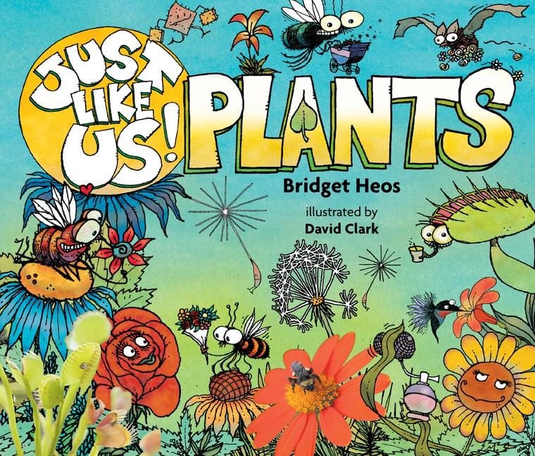 Just Like Us! Plants (Hardcover)