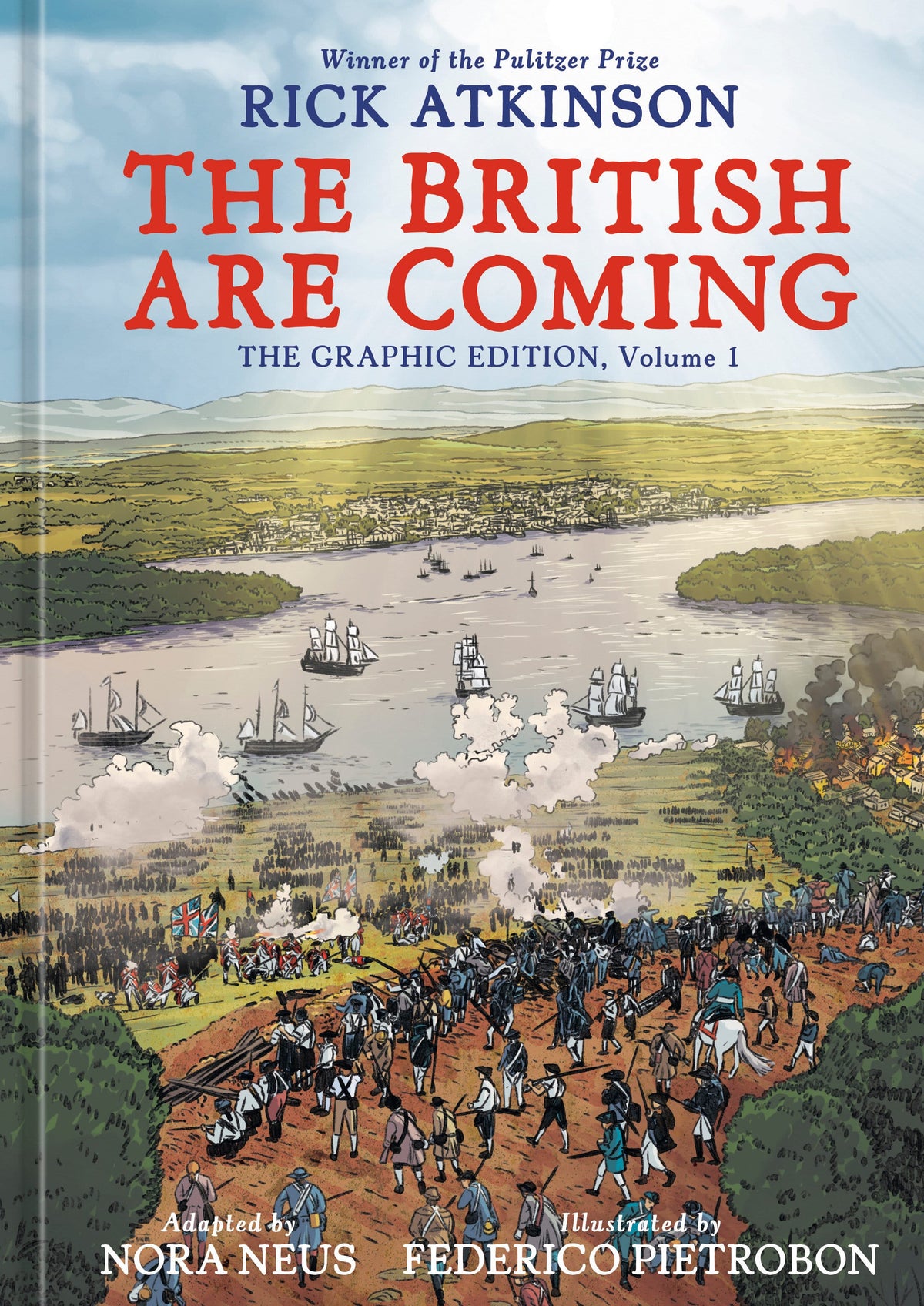 Clarkson Potter/Ten Speed Graphic Novel The British Are Coming HC 9780593799307 PRH-9780593799307