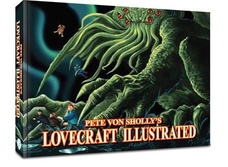 PETE VON SHOLLYS LOVECRAFT ILLUSTRATED TP COVER IMAGE