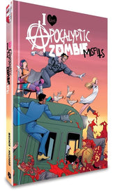 Clover Press Graphic Novel I LOVE APOCALYPTIC ZOMBIE MISFITS HC (Release Date: 12/16/2026) 9798951577207 1026CP0578