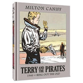 Clover Press Graphic Novel TERRY AND THE PIRATES THE MASTER COLLECTION HC VOL 12 1946 RING OUT THE OLD 9781951038724 0925CP0518