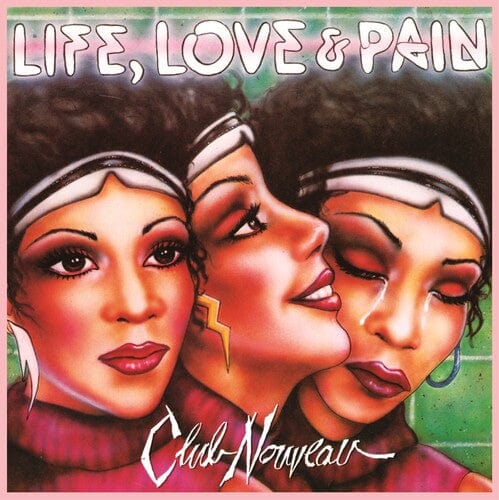 Club Nouveau Music > Vinyl Records Club Nouveau - Life, Love & Pain, Pink 016998517819 TBMU5178.1