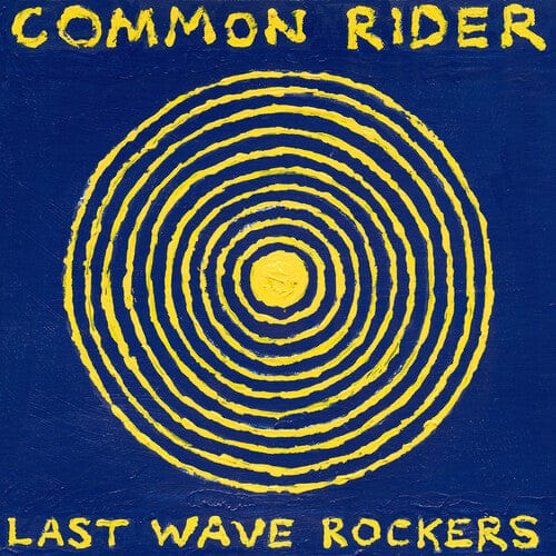 Common Rider Music > Vinyl Records Common Rider - Last Wave Rockers 612851038554 ASIN385A.1