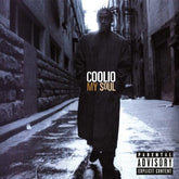 Coolio Music > Vinyl Records Coolio - My Soul, 25th Anniversary 016998518618 TBMU5186.1