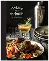 Countryman Press Books > Food, Drink, & Drugs > Booze Cooking with Cocktails - Hardcover 9781581573978 MC-33926