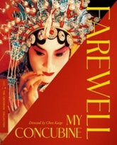 Criterion Collection Movies > Blu-Ray BR: Farewell My Concubine (Criterion Collection) 715515299916 CCIN3583BR