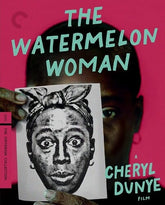 Criterion Collection Movies > Blu-Ray BR: The Watermelon Woman (Criterion Collection) 715515285315 CCIN3469BR
