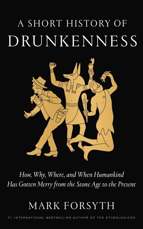 Crown Books > Food, Drink, & Drugs > Booze A Short History of Drunkenness: How, Why, Where, and When Humankind Has Gotten Merry from the Stone Age to the Present - Hardcover 9780525575375 MC-34118