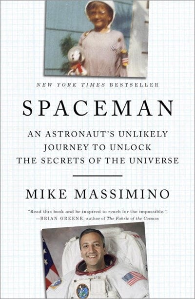 Crown Books > Smarts > Places & Peeps Spaceman: An Astronaut's Unlikely Journey to Unlock the Secrets of the Universe - Book 9781101903568 MC-26470