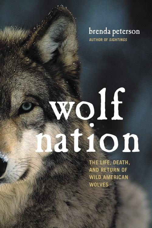 Da Capo Press Books > Smarts > Science Wolf Nation: The Life, Death, and Return of Wild American Wolves - Hardcover 9780306824937 MC-20507