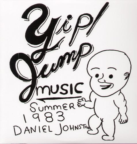 Daniel Johnston - Yip Jump Music