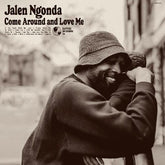Daptone Music > Compact Discs Jalen Ngonda - Come Around And Love Me [CD] 823134007628 DAPT76.2