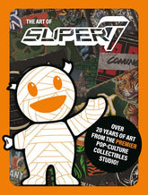Dark Horse Books > Art Books The Art of Super7 9781506739632 PRH-9781506739632