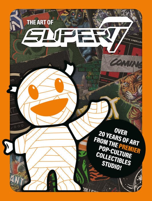 Dark Horse Books > Art Books The Art of Super7 9781506739632 PRH-9781506739632