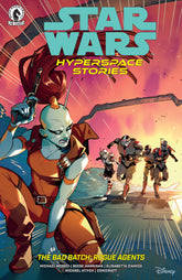Dark Horse Comic Books Star Wars: Hyperspace Stories: The Bad Batch--Rogue Agents #4 (CVR A) (Valeria Favoccia) 76156801486000411 PRH-76156801486000411