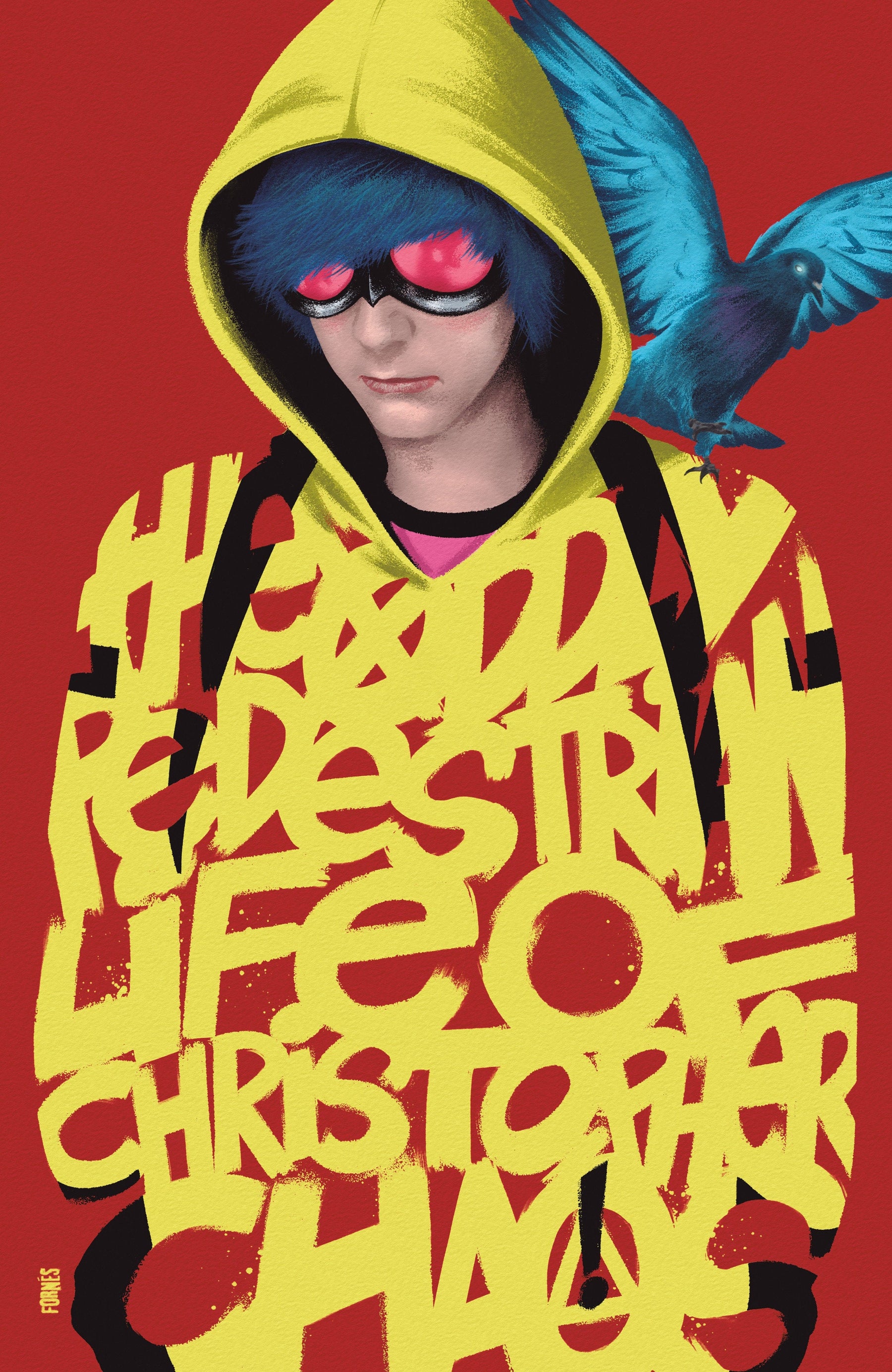 The Oddly Pedestrian Life of Christopher Chaos #13 (CVR C) (Virgin) 1:10 INCV (Jorge Fornes)