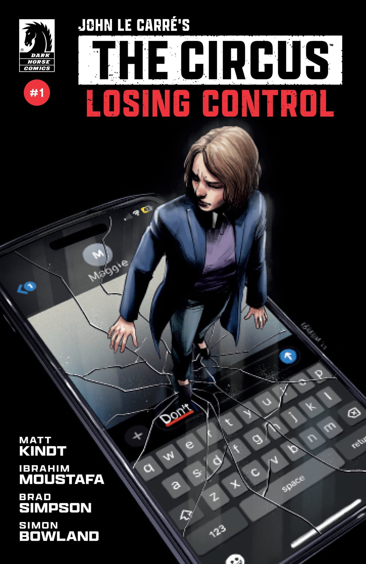 Dark Horse Comics Comic Books John Le Carr‚àö¬©'s: The Circus-Losing Control #1 (CVR A) (Ibrahim Moustafa) 76156801455600111 PRH-76156801455600111