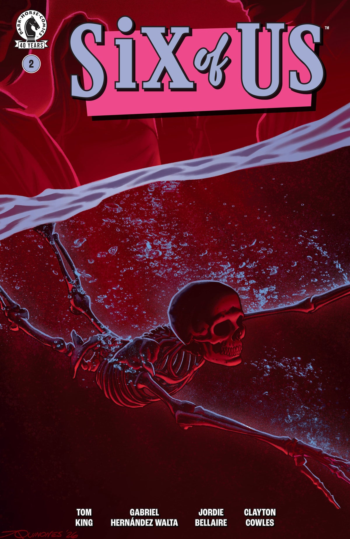 Dark Horse Comics Comic Books Six of Us #2 (CVR C) (Joe Quinones) (Release Date: 10/21/2026) 76156801628400231 PRH-76156801628400231
