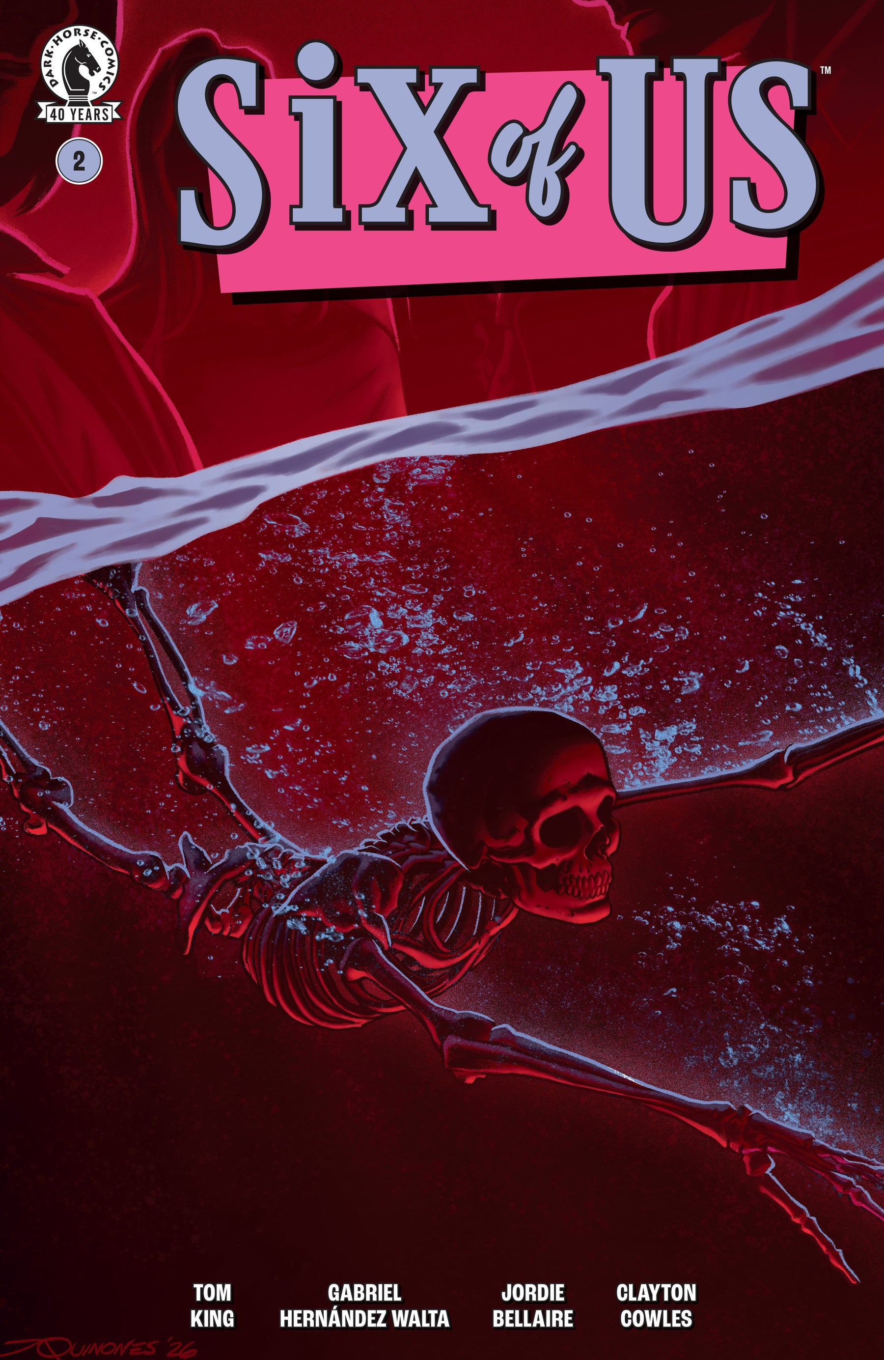 Six of Us #2 (CVR C) (Joe Quinones) (Release Date: 10/21/2026)