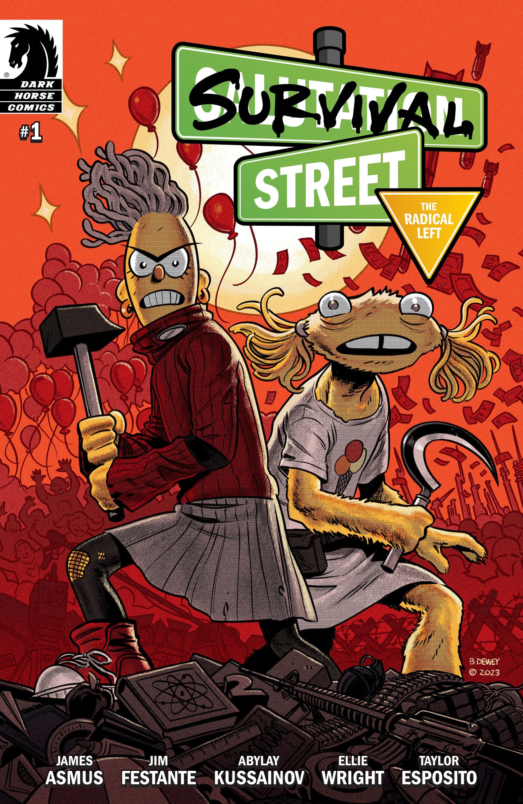 Survival Street: The Radical Left #1 (CVR B) (Ben Dewey)