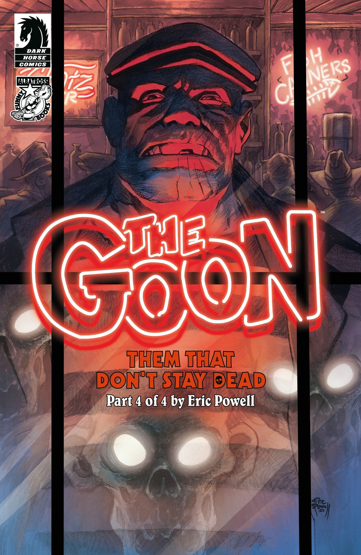 Dark Horse Comics Comic Books The Goon: Them That Don't Stay Dead #4 (CVR A) (Eric Powell) 76156801201900411 PRH-76156801201900411