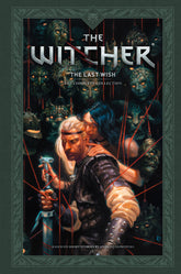 Dark Horse Comics Graphic Novel Andrzej Sapkowski's The Witcher: The Last Wish--The Complete Collection HC (Release Date: 12/15/2026) 9781506748801 PRH- 9781302969059