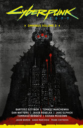 Dark Horse Comics Graphic Novel Cyberpunk 2077 Omnibus Volume 2 TP (Release Date: 12/08/2026) 9781506748641 PRH- 9781800925151