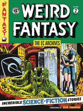 DARK HORSE PRH Graphic Novel Ec Archives Weird Fantasy TP Vol 02 9781506721170 APR231351