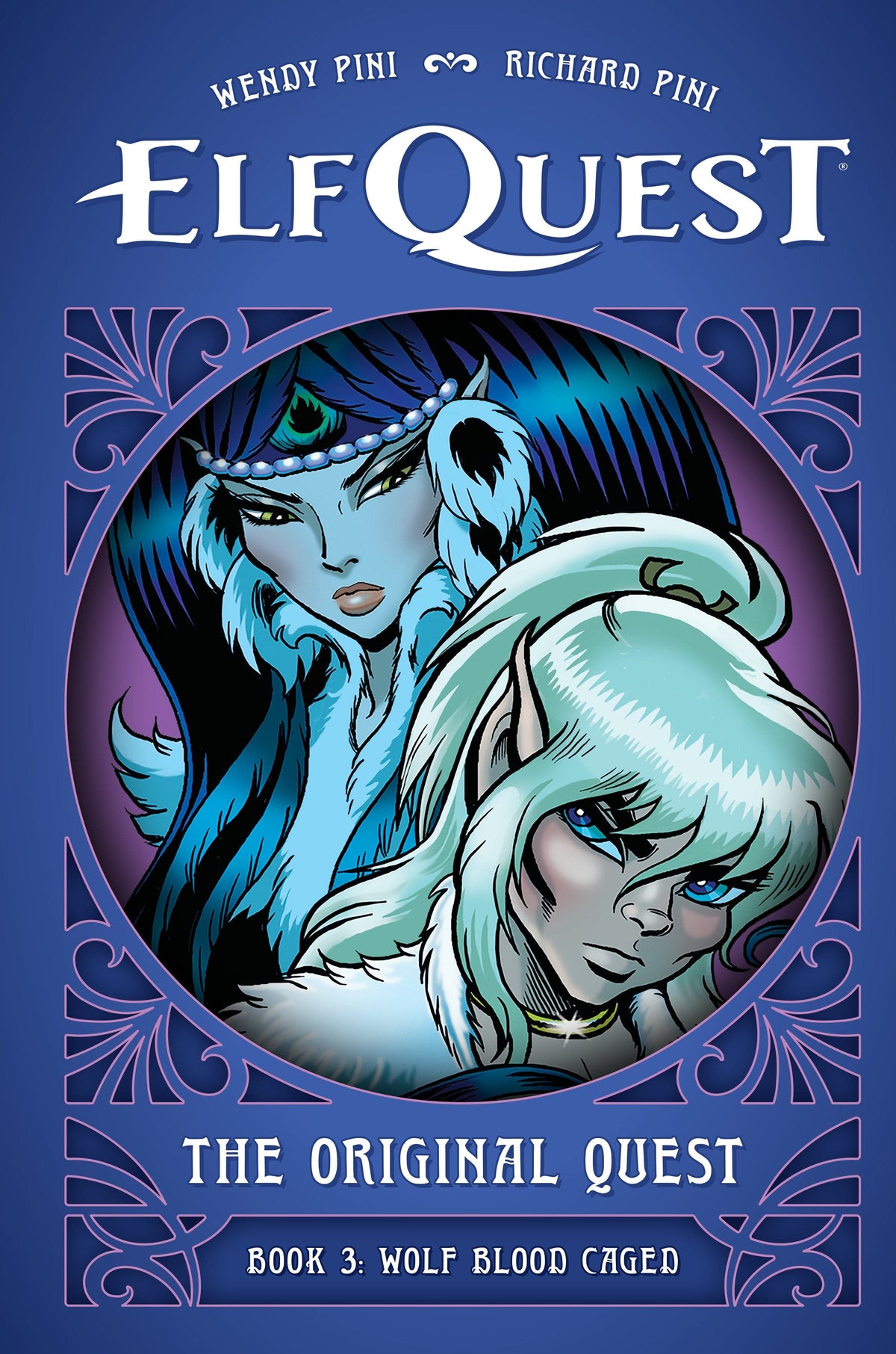 Dark Horse Comics Graphic Novel ElfQuest: The Original Quest: Book 3--Wolf Blood Caged 9781506748504 PRH-9781506748504