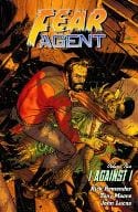 DARK HORSE PRH Graphic Novel Fear Agent TP Vol 05 I Against I (2Nd Ed) 9781616554545 STK642302