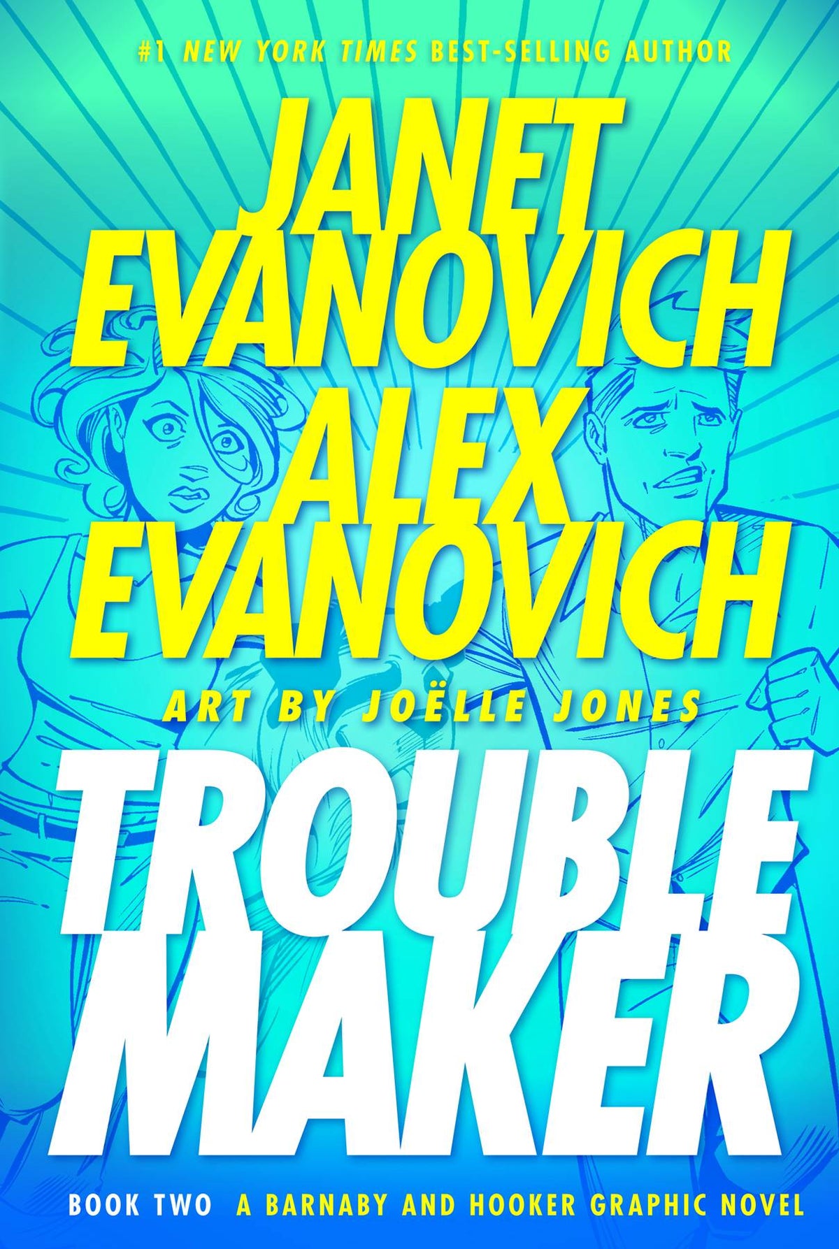 DARK HORSE COMICS Graphic Novel JANET EVANOVICH TROUBLEMAKER HC BOOK 02 9781595825735 JUL100033