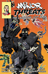 Dark Horse Comics Graphic Novel Minor Threats Volume 3: The Last Devil Left Alive 9781506747330 PRH-9781506747330