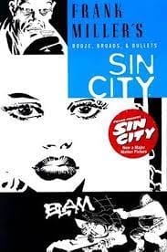 DARK HORSE PRH Graphic Novel Sin City New Miller Cvr TP Vol 06 Booze Broads Bullets (MR) 9781593072988 JUL100040