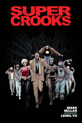 Dark Horse Comics Graphic Novel Supercrooks Library Edition 9781506748955 PRH-9781506748955