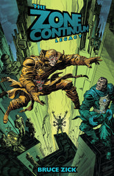 Dark Horse Comics Graphic Novel The Zone Continuum: Legacy 9781506700762 PRH-9781506700762