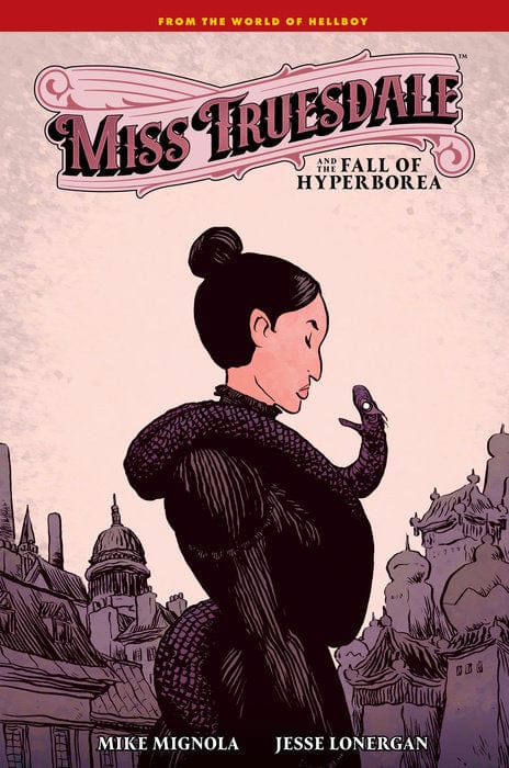 Dark Horse Graphic Novel Miss Truesdale and the Fall of Hyperborea 9781506738178 PRH-9781506738178