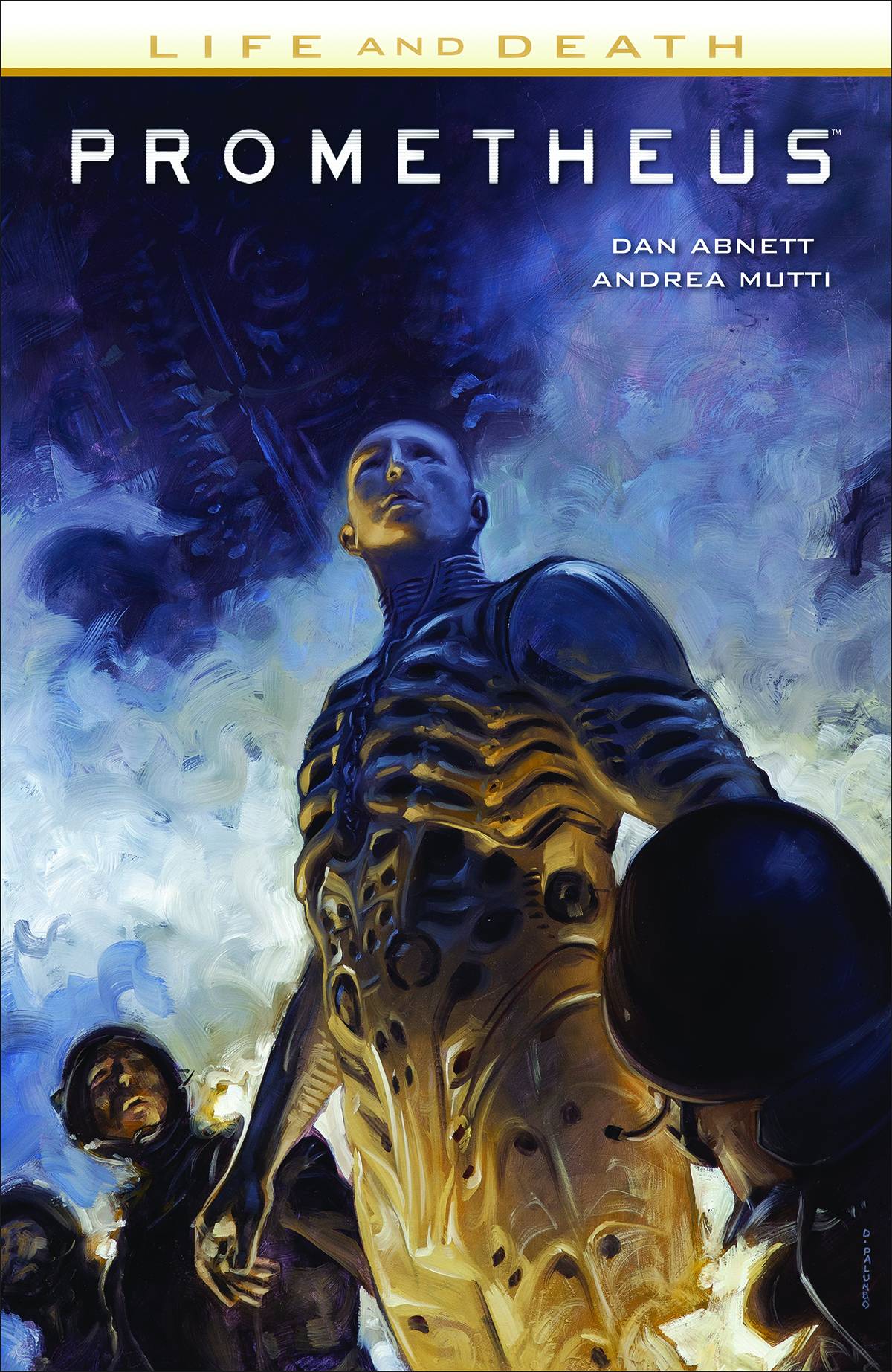 DARK HORSE PRH Graphic Novel Prometheus Life And Death TP Vol 01 9781506701035 SEP160041