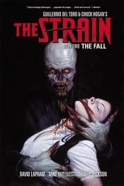 DARK HORSE PRH Graphic Novel Strain HC Vol 02 The Fall (MR) 9781616558369 STK663058