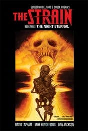 DARK HORSE PRH Graphic Novel Strain HC Vol 03 Night Eternal (MR) 9781616559779 STK699196