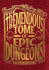 Dave Taylor Miniatures Tabletop Games > Role-Playing Games The Tremendous Tome of Epic Dungeons 850038102074 DTM 1051